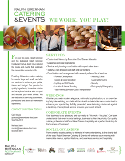 Page 1 WE WORK. YOU PLAY! SERVICES &bull; Customized Menus by