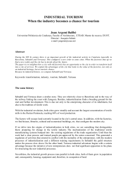 INDUSTRIAL TOURISM When the industry becomes