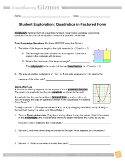 Quadratics in Factored form