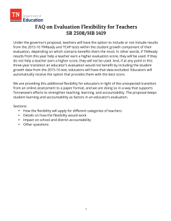 FAQ on Evaluation Flexibility for Teachers SB 2508/HB 1419