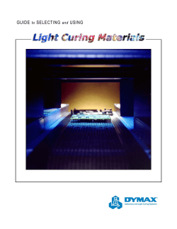 Guide to Selecting and Using Light Curing Materials