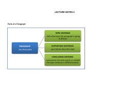 LECTURE NOTES 4 PARAGRAPH - has three parts TOPIC