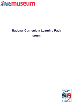 D&eacute;tente Learning Pack - National Cold War Exhibition