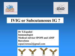 IVIG or Subcutaneous IG