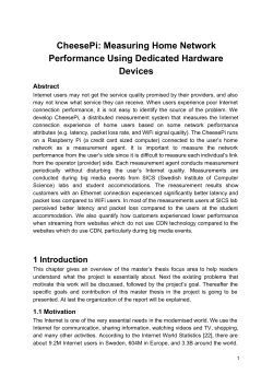 Measuring Home Network Performance Using Dedicated Hardware