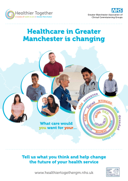 Healthcare in Greater Manchester is changing