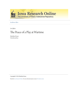 The Peace of a Play at Wartime