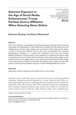 Selective Exposure in the Age of Social Media: Endorsements