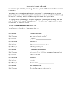 Conversaci&oacute;n: Necesito un@ m&eacute;di@ On vacation in Spain