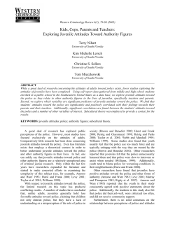 Kids, Cops, Parents and Teachers: Exploring Juvenile Attitudes