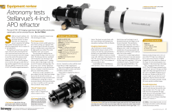 Astronomy tests Stellarvue`s 4