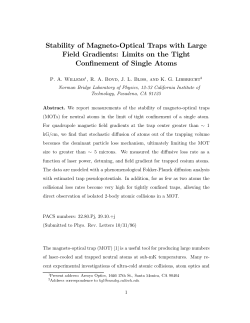 Stability of Magneto Optical Traps with Large Field Gradients: Limits