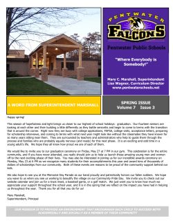 A WORD FROM SUPERINTENDENT MARSHALL SPRING ISSUE