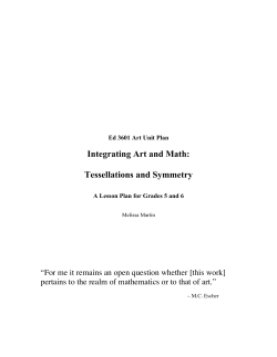 Integrating Art and Math: Tessellations and Symmetry
