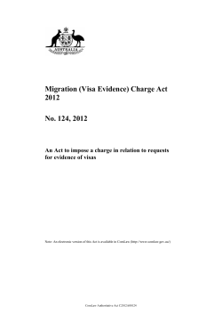 Migration (Visa Evidence) Charge Act 2012 No. 124, 2012