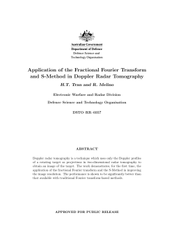 Application of the Fractional Fourier Transform and S