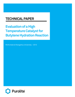 Evaluation of High Temperature catalyst for Butylene