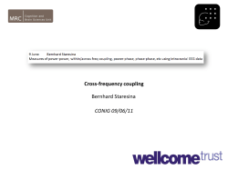 Cross-frequency coupling Bernhard Staresina CONIG 09/06/11