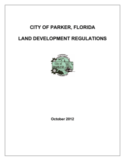CITY OF PARKER, FLORIDA LAND DEVELOPMENT REGULATIONS