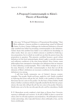 A Proposed Counterexample to Klein`s Theory of Knowledge