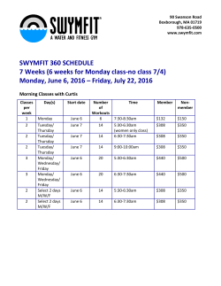 SWYMFIT 360 SCHEDULE 7 Weeks (6 weeks for Monday class