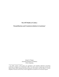 The 1873 Battle of Colfax : Paramilitarism and
