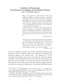 Conditions of Homelessness Kurt Schwitters` Investigation of Un