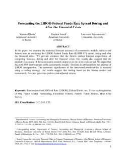 Forecasting the LIBOR-Federal Funds Rate Spread