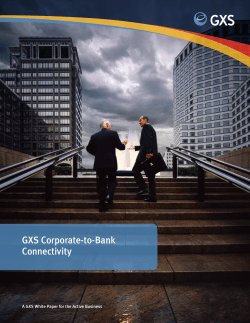 GXS Corporate to Bank Connectivity White Paper