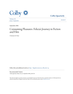 Consuming Pleasures: Felicia`s Journey in Fiction and Film