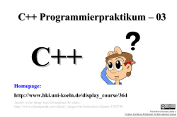 C++ Programmierpraktikum &ndash; 03