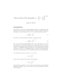 Three proofs of the inequality e < ( 1 + 1 n )