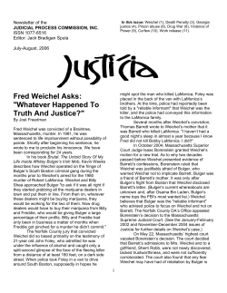 Fred Weichel Asks: "Whatever Happened To Truth And Justice?"