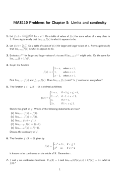 MAS110 Problems for Chapter 5: Limits and continuity