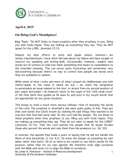 April 6, 2015 On Being God`s Mouthpiece!