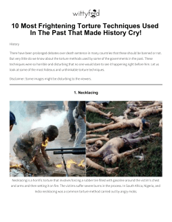 10 Most Frightening Torture Techniques Used In The