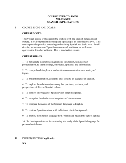 COURSE EXPECTATIONS MR. EKKER SPANISH EXPLORATIONS