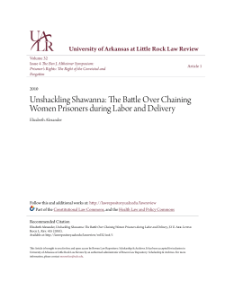The Battle Over Chaining Women Prisoners during Labor and Delivery