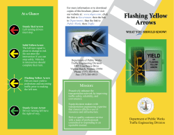 Flashing Yellow Arrows Flashing Yellow Arrows