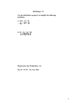 Bell Ringer 7.5 Use the distributive property to simplify the - MOC-FV