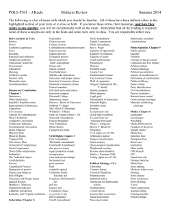 POLS P101 &ndash; J.Keele Midterm Review Summer 2014
