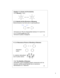 1 Chapter 11: Arenes and Aromaticity 11.1: Benzene