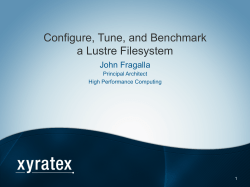Configure, Tune, and Benchmark a Lustre Filesystem