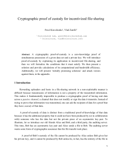 Cryptographic proof of custody for incentivized file