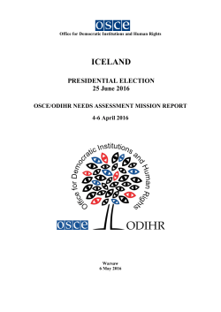 ICELAND PRESIDENTIAL ELECTION 25 June 2016 OSCE/ODIHR