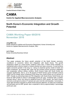 North Korea`s Economic Integration and Growth Potential CAMA