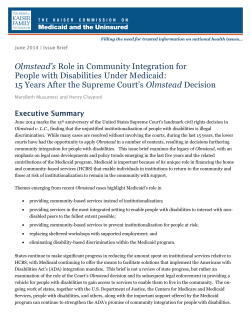 Olmstead`s Role in Community Integration for People with