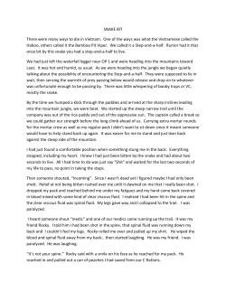 SNAKE BIT There were many ways to die in Vietnam. One of the