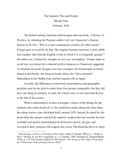 1 The Samurai: Past and Present Hiroaki Sato February 2010 The