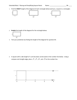 Extended Block Placing and Simplifying Square Roots Name: Bk